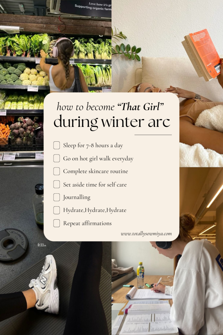 How to become “that girl” during the Winter Arc